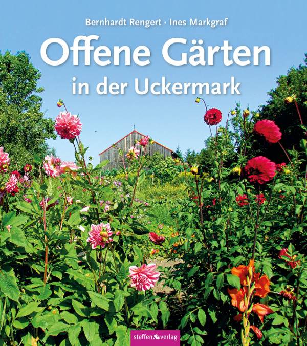 Rezension: Offene Gärten in der Uckermark (Rengert/Markgraf)