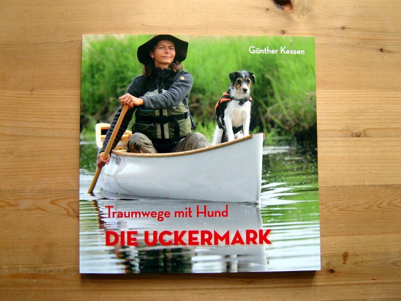 Rezension: „Traumwege mit Hund – Die Uckermark“